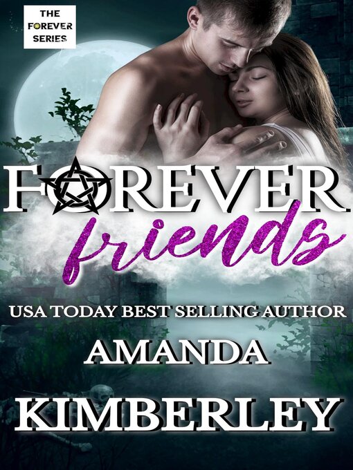 Title details for Forever Friends by Amanda Kimberley - Available